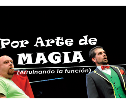 por-arte-de-magia--26-octubre-1800-h.-publico-familiar.